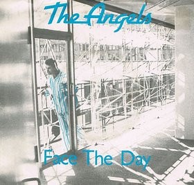 The Angels - Face The Day