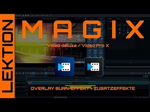 MAGIX Video - Create and design overlay burn effects