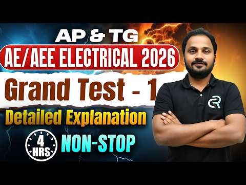 AP & TG AE/AEE 2026 | Grand Test 1 Detailed Exaplanation | 4 hrs non-stop marathon | Exam Resolute
