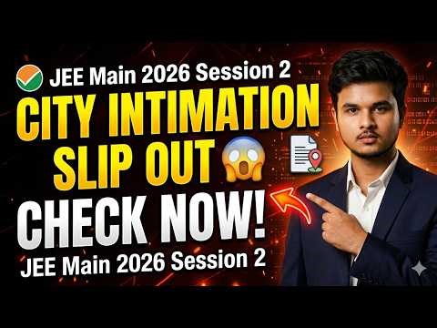 NTA URGENT✅: City Intimation JEE Mains 2026 April Session 2 | JEE Main City Intimation 2026 #jee2026