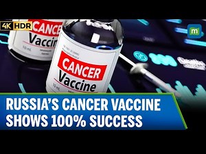 Russia’s Cancer Vaccine “Enteromix” Shows 100% Efficacy in Trials, Declared Ready for Use | 4K |N18G