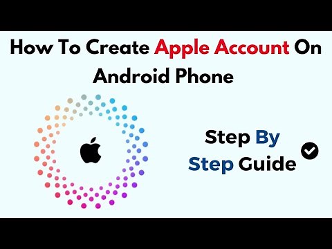 How to Create Apple ID on Android Phone (2026) – Step-by-Step Guide to Set Up Apple Account