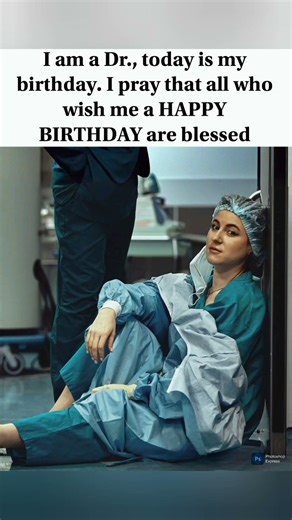 Doctor’s birthday—grateful & praying blessings for all 🎉 #Birthday #Blessed #Gratitude #Doctor