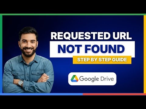 How To Fix Google Drive The Requested Url Was Not Found On This Server Step By Step Guide
