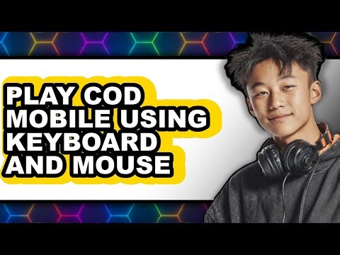 How To Play Call Of Duty Mobile Using Keyboard And Mouse (Only Way)