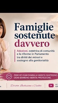 Famiglie sostenute davvero? Analisi delle riforme su adozioni e ostetrica di comunità