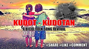 9.6K views · 320 reactions | KUDOT-KUDOTAN (A BICOL FOLK SONG REVIVAL) Music Credit: JANESS Youtube Channel Link: https://www.youtube.com/channel/UCTJ4RRuLqEp5O1uWADMprmg SUPPORT ALL BICOLANO CONTENT CREATOR & ARTIST SUBSCRIBE TO OUR YOUTUBE CHANNEL MGA KALAKBAY  pwede nyong balikan dito ang mga nakaraan nating videos. Like & Share our videos mga KALAKBAY https://www.youtube.com/channel/UCQSTBs-Cfsas4l9RcbS4b2Q | Lakbay Tuklas Bicol | Facebook