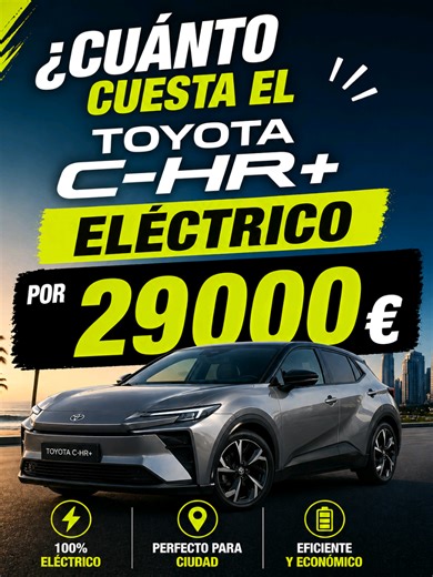 Increíble precio del Toyota chr . #coche #cocheeléctrico #carro #coches #carros