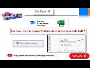 How to rename multiple sheets in Excel using MS Power Automate Desktop || MS Pad Use case - 8