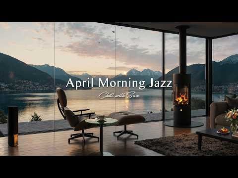 Sweet April Morning Jazz 🌅 Elegant Bossa Nova Saxophone | Soft Jazz Music for Deep Focus