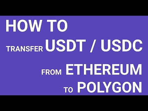 How to transfer USDT / USDC from Ethereum to Polygon