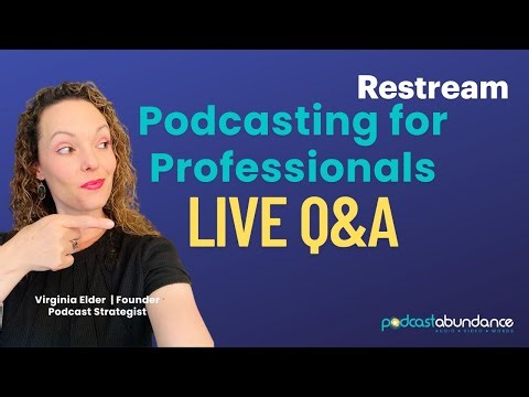 Top 10 Podcasting Questions Answered | How to Start, Grow, and Get Results from Your Podcast