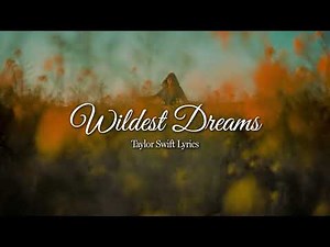 (Lyrics) Taylor Swift - Wildest Dreams | Instrumental Version