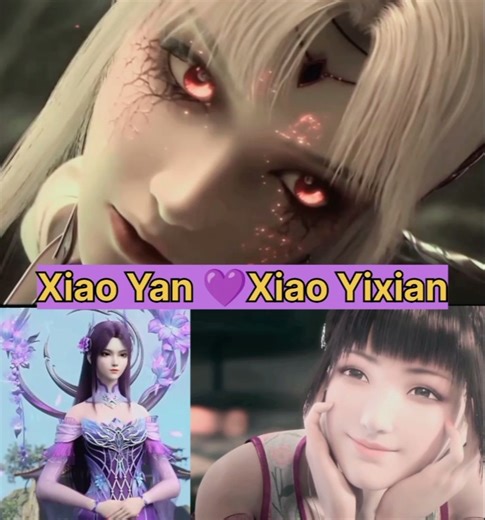 "Xiao Yan 💜Xiao Yixian|The Cutest BTTH Duo