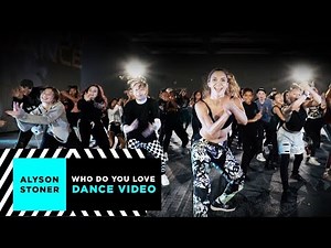 Alyson Stoner | Who Do You Love (Official Dance Video)