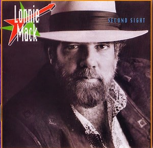 Lonnie Mack - Second Sight