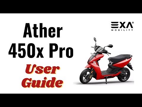 A Guide to use Ather 450X Pro – Features, Tips, and Usage Explained | Exa Mobility