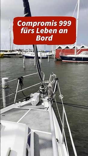 Besichtigung einer Compromis 999 Segelyacht #segeln