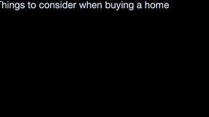 Things to know before buying a home