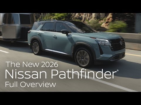 2026 Nissan Pathfinder | Full Overview | Explore Power, Comfort, and Smart Innovation