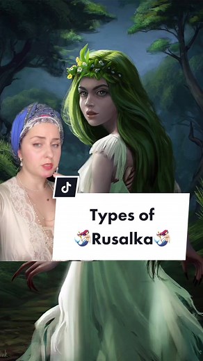 Types of Rusalka in Eastern European Mythology