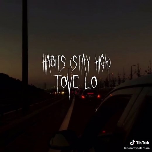 Tove Lo Habits (Stay High) Slowed Reverb