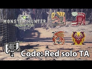 MHWorld | Code: Red solo TA (Switch Axe) - 9'31