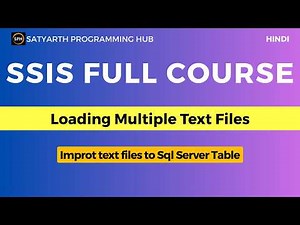 SSIS Load Multiple Text Files to SQL Server | Loop Through Flat Files Tutorial (Hindi)