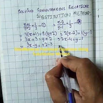 How to solve Simultaneous Fractional Equations using Substitution Method? Mathematics CAIE