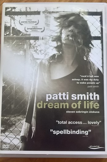Patti Smith - Dream Of Life: A Film By Steven Sebring