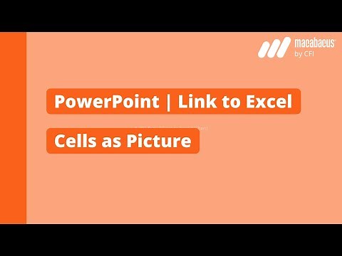 PowerPoint | Link to Excel Cells as Picture | Macabacus