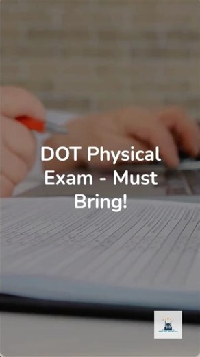 DOT Physical Exam: 3 Things You Must Bring