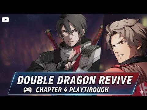 Double Dragon Revive - Chapter 4 Playthrough
