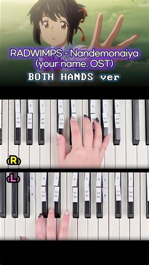 RADWIMPS - Nandemonaiya (Your Name OST) 🌠 Easy Piano Tutorial with Both Hands 🎹