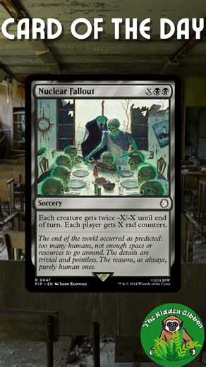 Gibbon's Card of the Day | Nuclear Fallout | Episode 173 | #MTG #FalloutMTG