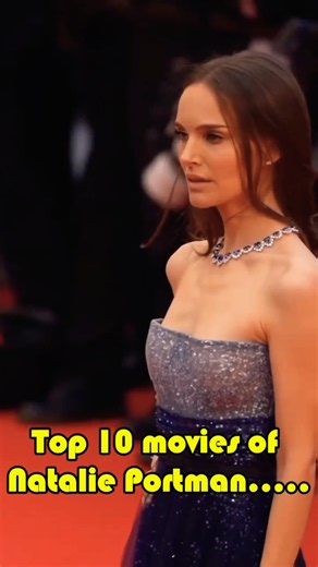 Top 10 Natalie Portman Movies You MUST Watch 🎬 #shorts