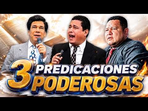 3 PREDICACIONES PODEROSAS que Tienes que Oir | Sergio Solórzano, Belisario Molina y David Ramírez