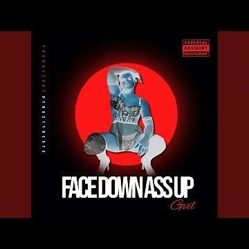 Face Down Ass Up