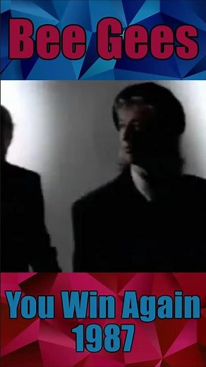 Bee Gees - You Win Again (1987)
