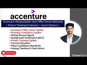 Accenture Hiring Update 2026 | Offer Letter, Workday Candidates, BGV Process & Primer Training