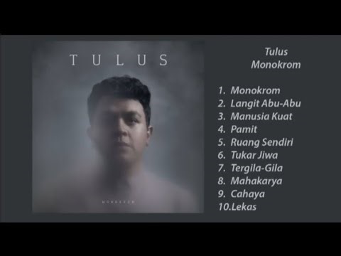 TULUS FULL ALBUM 2023 - MONOKROM - LANGIT ABU ABU
