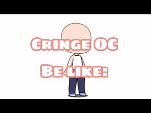 ✨How to make a CRINGE OC tutorial✨