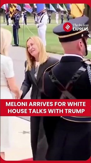 Italian President Giorgia Meloni Arrives at White House for Key Meeting with Trump