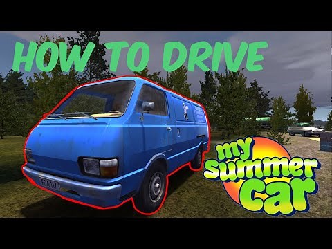 my summer car how to start and drive the blue VAN. 2023