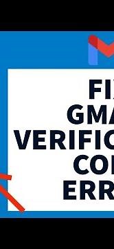 How To Fix Gmail Not Receiving Verification Code (2023) | Gmail Verification Code Not Received