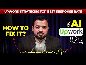 Upwork Strategies in 2026 for best Response Rate | Try these Tricks best best response | Faran Bilal