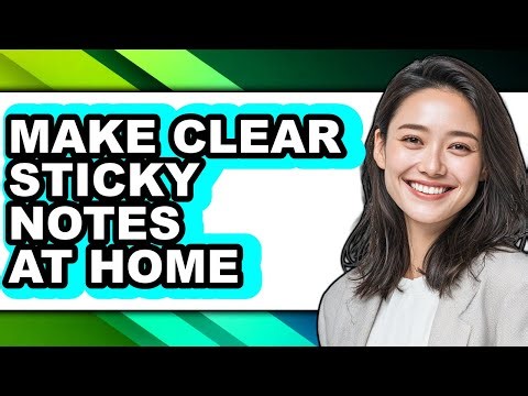 How to Make Clear Sticky Notes at Home (easy Method)