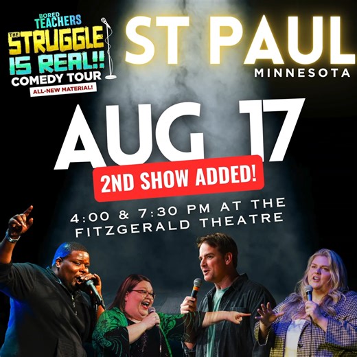 St. Paul - The Bored Teachers Comedy Tour is coming on August 17th with a second show! Pre-sale now available. Use code: TEACHERS Get Your Tickets NOW: https://www.boredteachers.com/comedy-tour | Bored Teachers