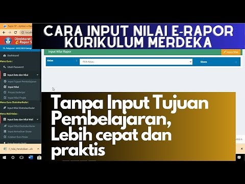 CARA INPUT NILAI E-RAPOR KURIKULUM MERDEKA DENGAN CEPAT