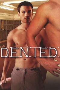 Denied (2004) - Movie